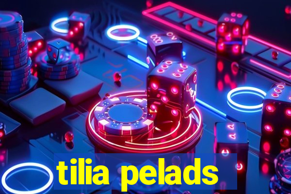 tilia pelads